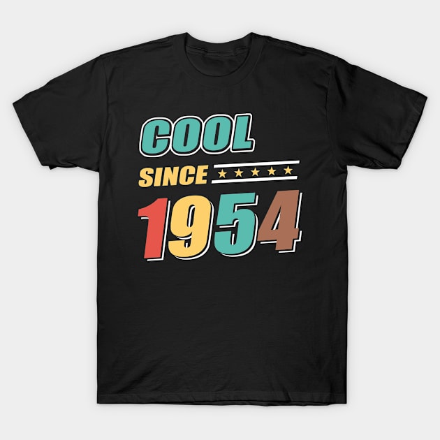 Cool Since Year 1954 Birthday T-Shirt by Adikka